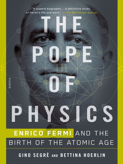 Title details for The Pope of Physics by Gino Segrè - Available